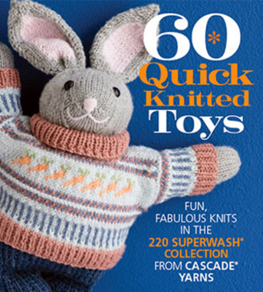 60 Quick Knitted Toys